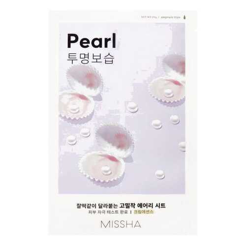 Тканевая маска для лица Missha Airy Fit Pearl 19 г в Рени