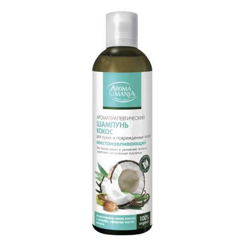 Шампунь AROMA MANIA Кокос 250 мл в Рени